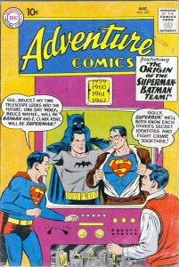 Superboy: "The Origin of the Superman-Batman Team!"