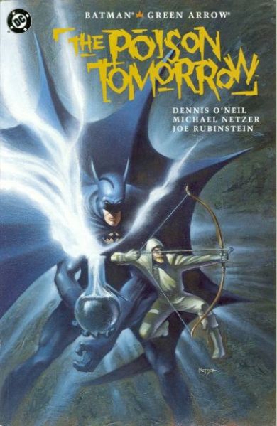 batman-green-arrow-poison-tomorrow